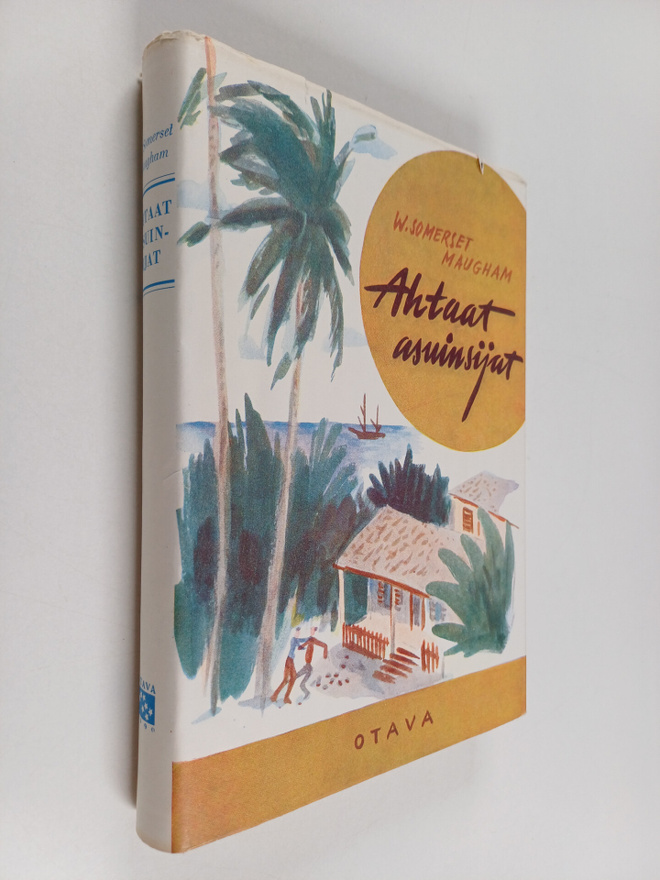 W. Somerset Maugham : Ahtaat asuinsijat