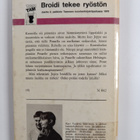 Pirre Vaijärvi : Broidi tekee ryöstön - pikkukuva 2