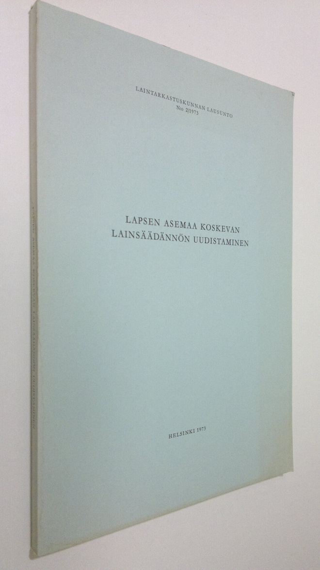 Lapsen asemaa koskevan lainsäädännön uudistaminen