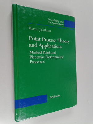 Martin Jacobsen : Point process theory and applications :...