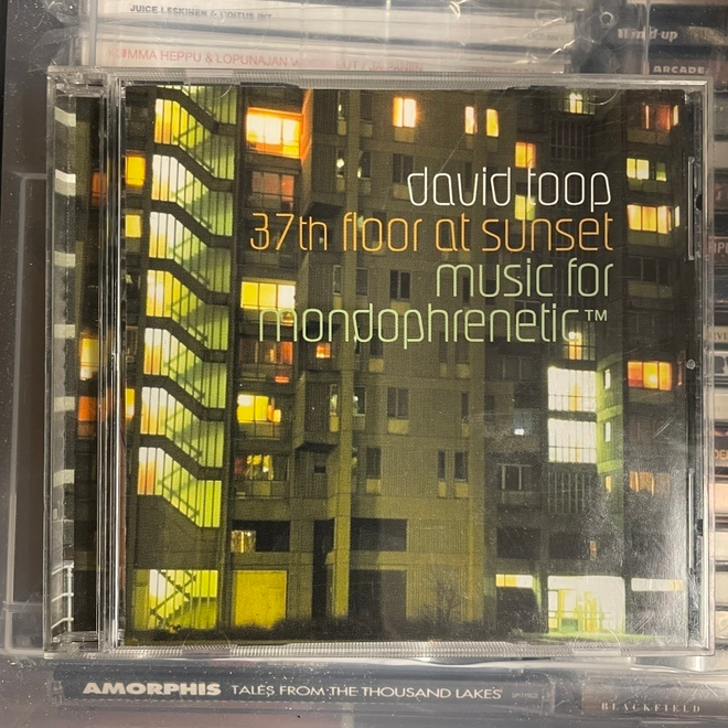 DAVID TOOP - 37th Floor At Sunset: Music For Mondophrenetic