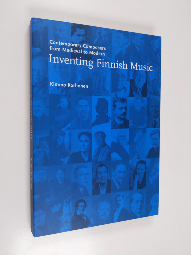Kimmo Korhonen : Inventing Finnish music : contemporary c...