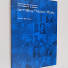 Kimmo Korhonen : Inventing Finnish music : contemporary c... - pikkukuva 1