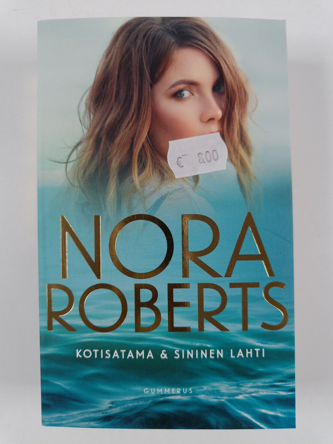 Nora Roberts : Kotisatama ; Sininen lahti