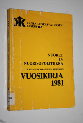 Kansalaiskasvatuksen keskuksen vuosikirja 1981 : Nuoret j...