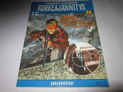 Vaaran vuosien KORKEAJÄNNITYS