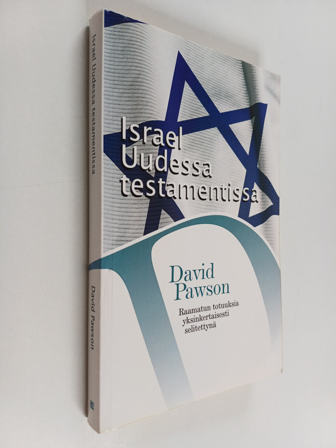 David Pawson : Israel Uudessa testamentissa - Raamatun to...