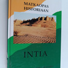 SinhaRaja Tammita-Delgoda : Matkaopas historiaan : Intia - pikkukuva 1