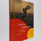 Tommy Tabermann : Suutele minulle siivet + cd - pikkukuva 1