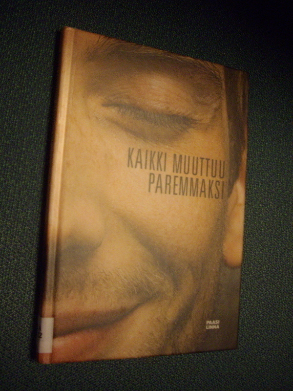 Kellomäki ym (toim): Kaikki muuttuu paremmaksi (Sis.pk:t)
