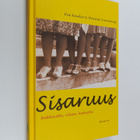 Pia Kaulio : Sisaruus : rakkautta, vihaa, kateutta - pikkukuva 1