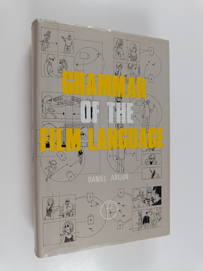 Daniel Arijon : Grammar of the film language
