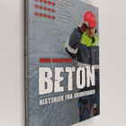 Jakob Mathiassen : Beton : historier fra skurvognen - pikkukuva 1