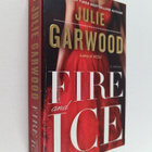 Julie Garwood : Fire and ice - pikkukuva 1