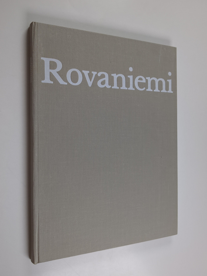 Matti Saanio ym. : Rovaniemi