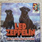 LED ZEPPELIN:BLACK DOGS ON THE ROAD THE 1971 CONCERT VOL 1 - pikkukuva 1