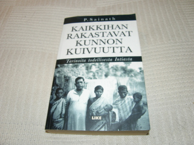 P. Sainath Kaikkihan rakastavat kunnon kuivuutta -nid