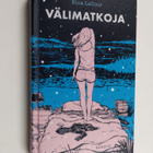 Nina LaCour : Välimatkoja - pikkukuva 1