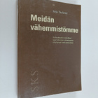 Seija Tuulentie : Meidän vähemmistömme : valtaväestön ret... - pikkukuva 1