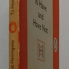 Ernest Hemingway - To Have and Have Not - pikkukuva 2