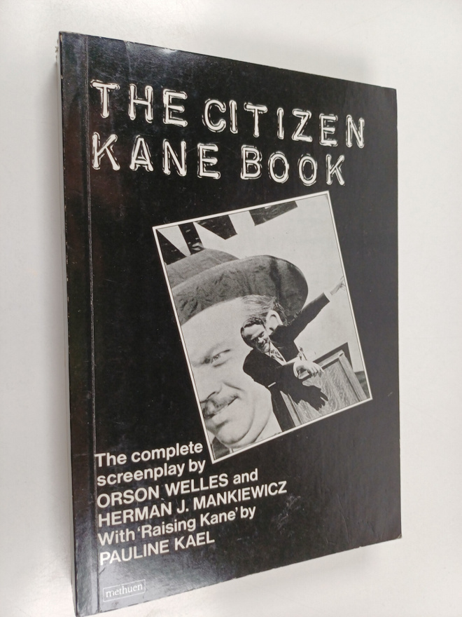 Orson Welles ym. : The Citizen Kane Book