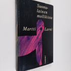 Martti Larni : Suomalainen mollikissa : pakinoita - pikkukuva 1