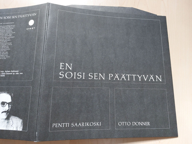 P. SAARIKOSKI & O. DONNER - EN SOISI SEN PÄÄTTYVÄN