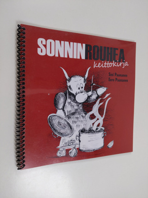 Sini Paananen : Sonnin Rouhea keittokirja