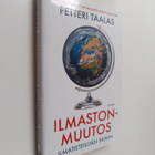 Petteri Taalas : Ilmastonmuutos ilmatieteilijän silmin - pikkukuva 1