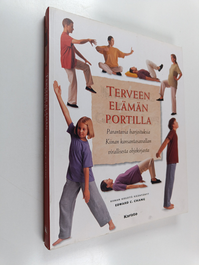 Terveen elämän portilla : parantavia harjoituksia Kiinan ...
