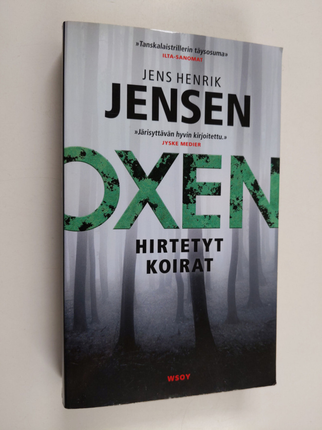 Jens Henrik Jensen : Hirtetyt koirat
