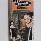 Leo Malet : Des kilometres de Linceuls - pikkukuva 1