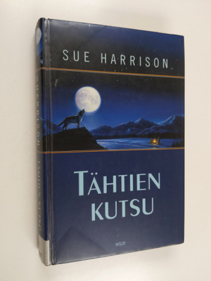 Sue Harrison : Tähtien kutsu