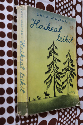 Satu Waltari : Haikeat leikit ( 1957 )