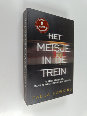 Paula Hawkins : Het meisje in de trein