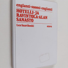 Lea Saarikoski : Hotelli- ja ravintola-alan sanasto : eng... - pikkukuva 1