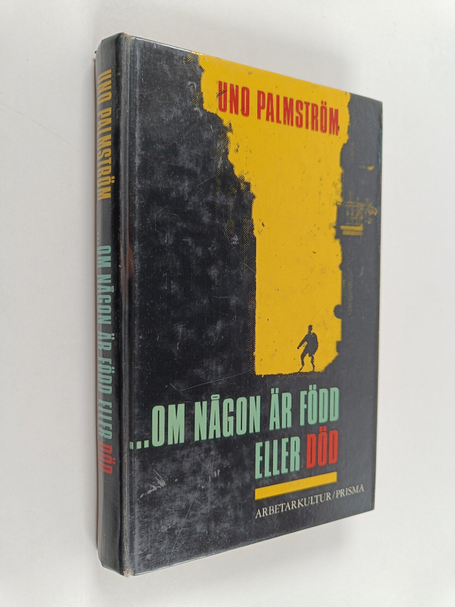 Uno Palmström : Om någon är född eller död