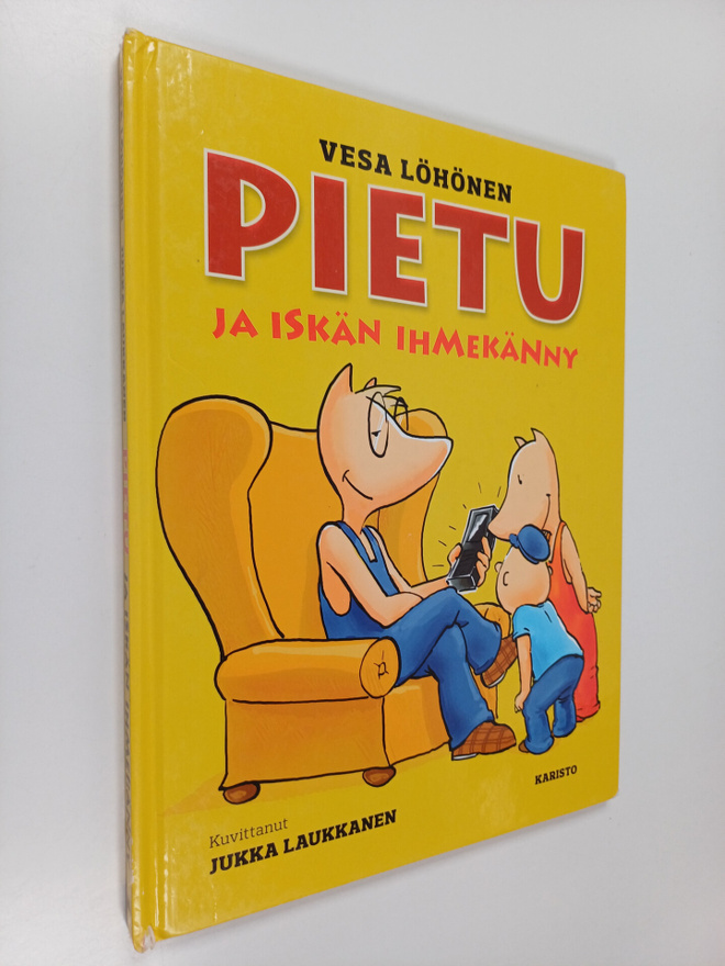 Vesa Löhönen : Pietu ja iskän ihmekänny