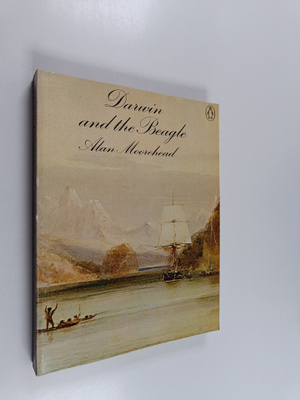 Alan Moorehead : Darwin and the Beagle