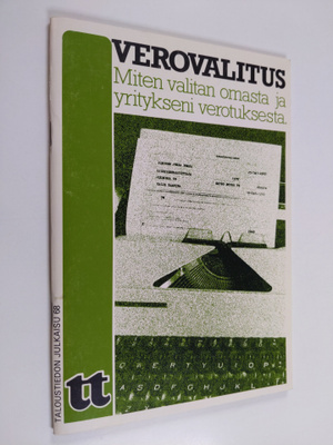 Sakari Sundholm : Verovalitus : Miten valitan omasta ja y...
