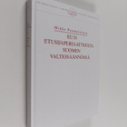 Mikko Puumalainen : EU:n etusijaperiaatteesta Suomen valt... - pikkukuva 1