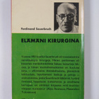 Ferdinand Sauerbruch : Elämäni kirurgina - pikkukuva 2