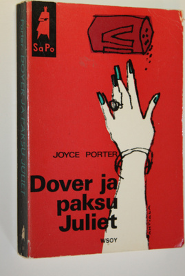 Joyce Porter : Dover ja paksu Juliet
