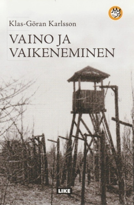 Klas-Göran Karlsson: Vaino ja vaikeneminen