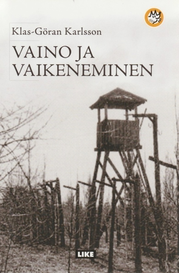 Klas-Göran Karlsson: Vaino ja vaikeneminen