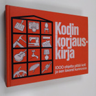 Hannele (toim.) Hietala : Kodin korjauskirja : 1000 ohjet... - pikkukuva 1
