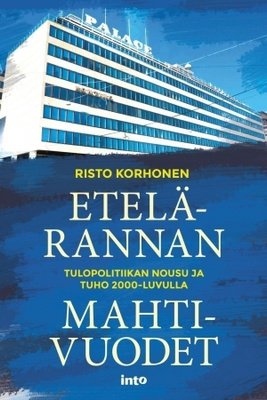 Risto Korhonen: Etelärannan mahtivuodet