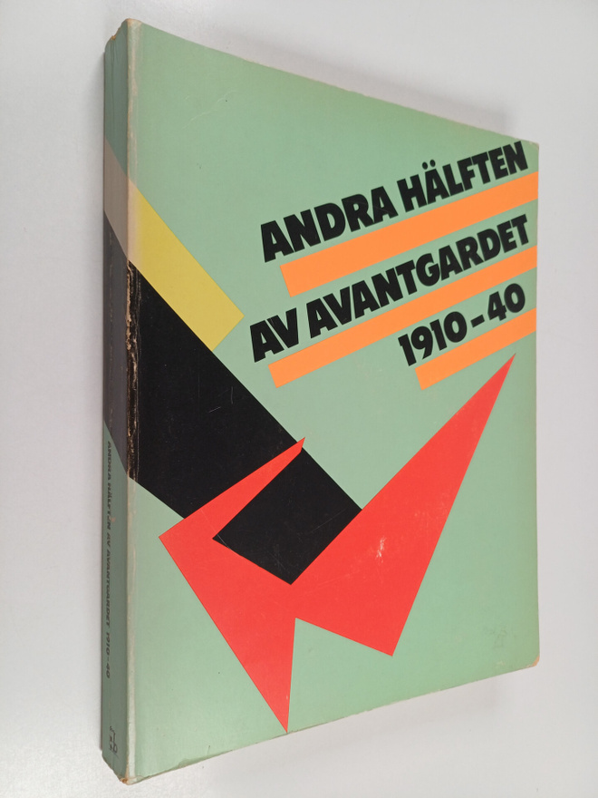 Lea Vergine : Andra hälften av avantgardet 1910-40 - kvin...