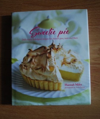 Hannah Miles : Sweetie Pie