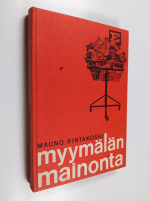 Mauno Rintakoski : Myymälän mainonta
